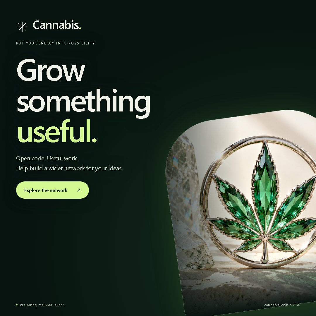 Grow something useful. Cannabis campaign artwork